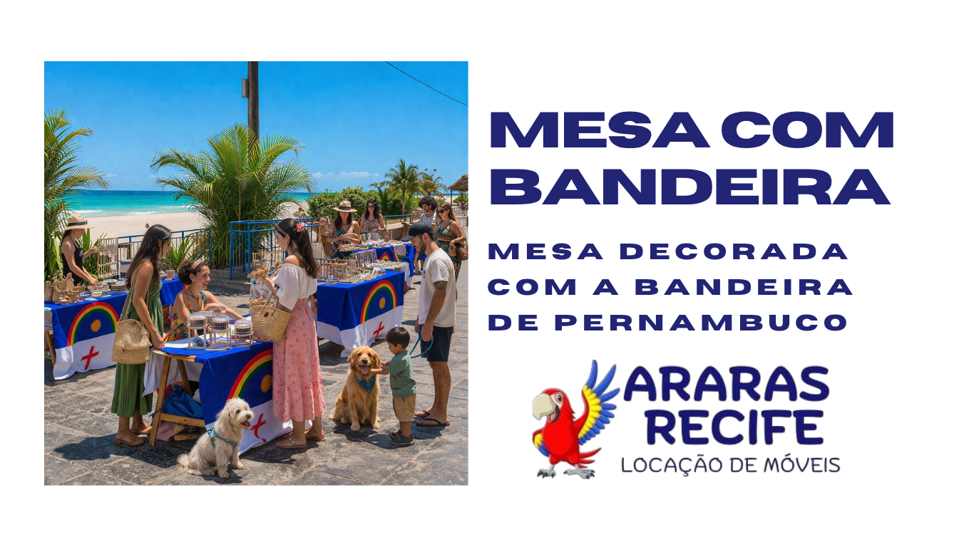 Mesa Decorada com Bandeira de Pernambuco