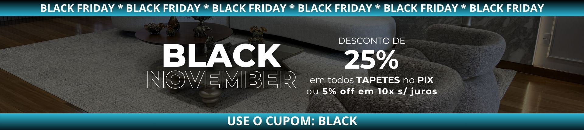 BLACK FRIDAY TAPETES