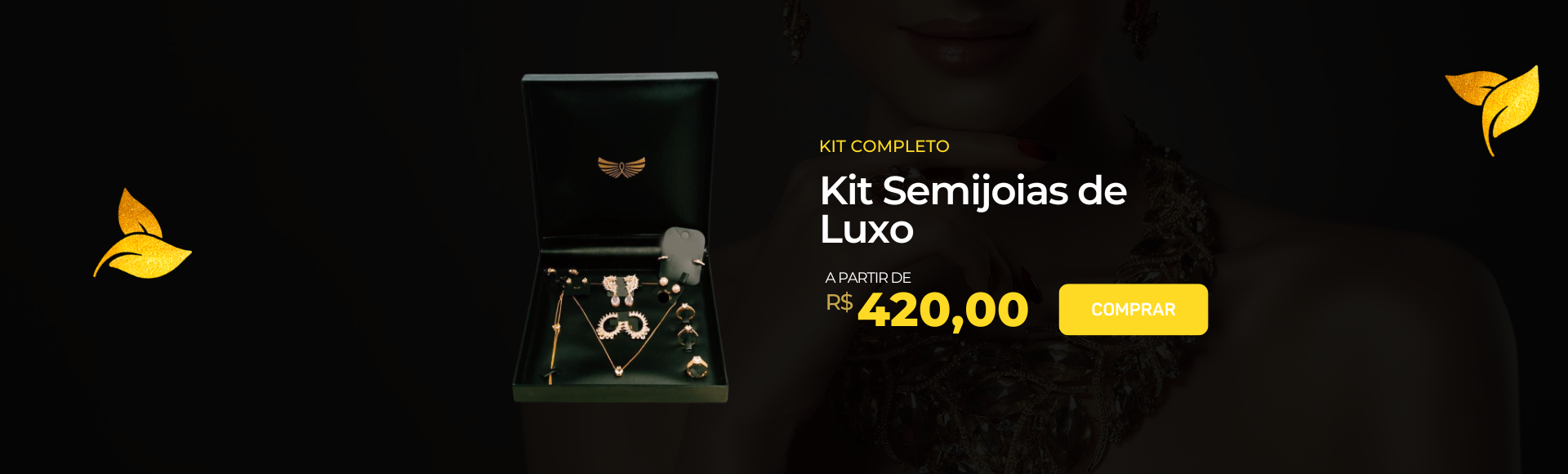 Kit Semijoias de luxo