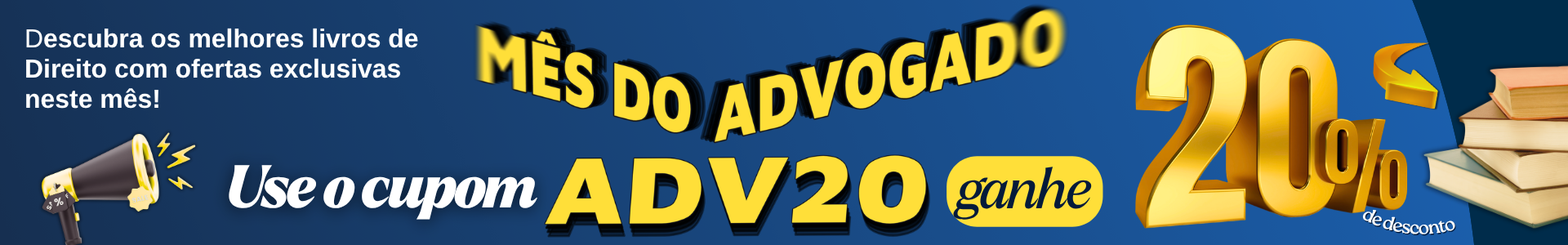 Agosto é o mês da Advocacia