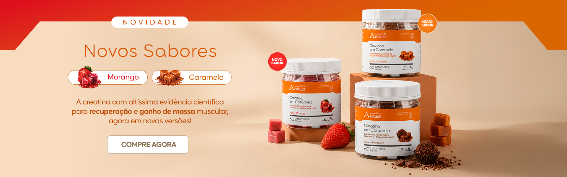 novos sabocres_creatina em caramelo