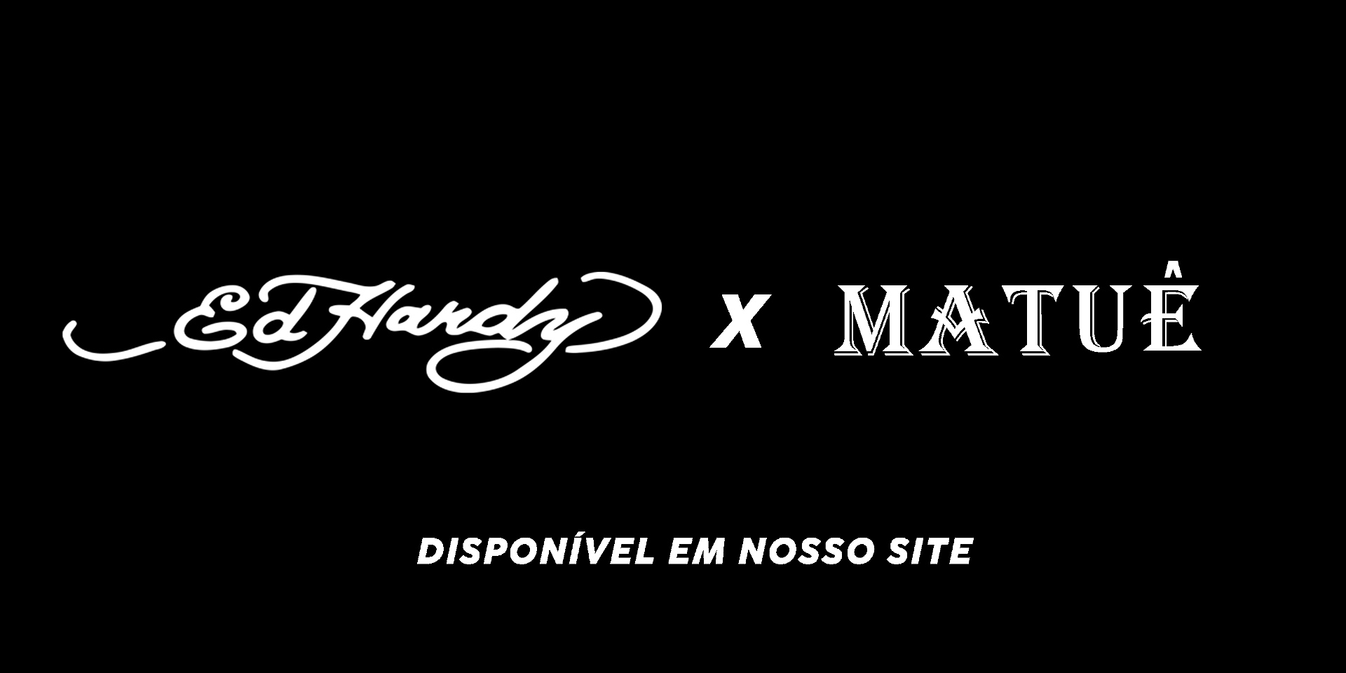 ed hardy x matuê