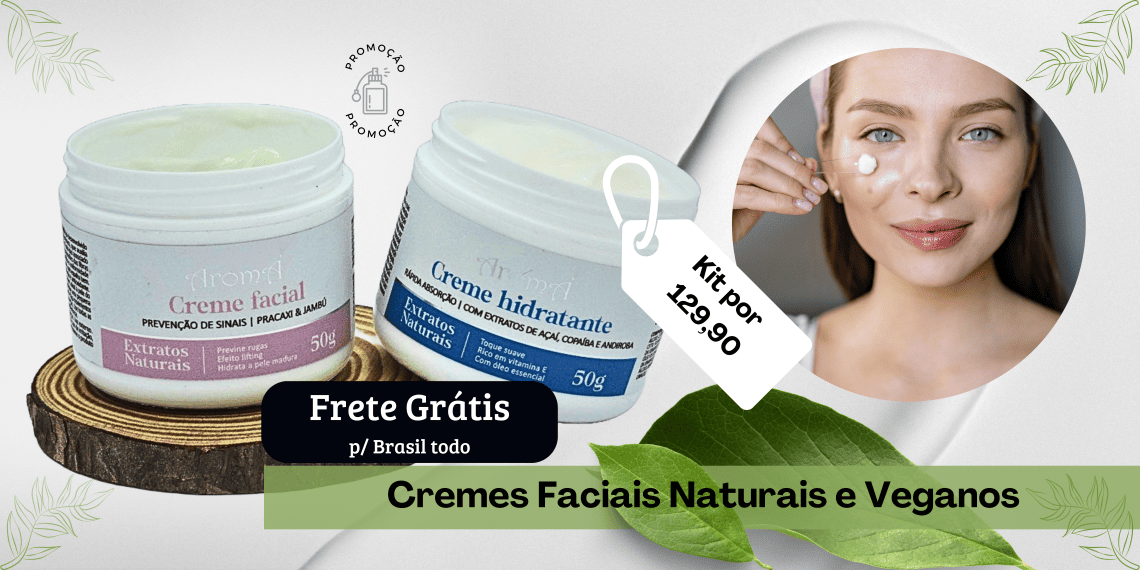 Cremes faciais Aromá