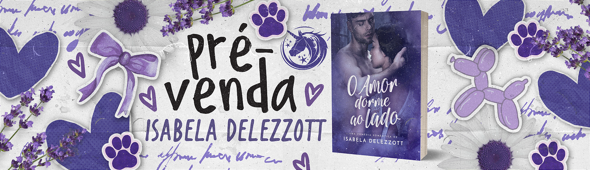 PRÉ-VENDA ISABELA DELEZZOTT