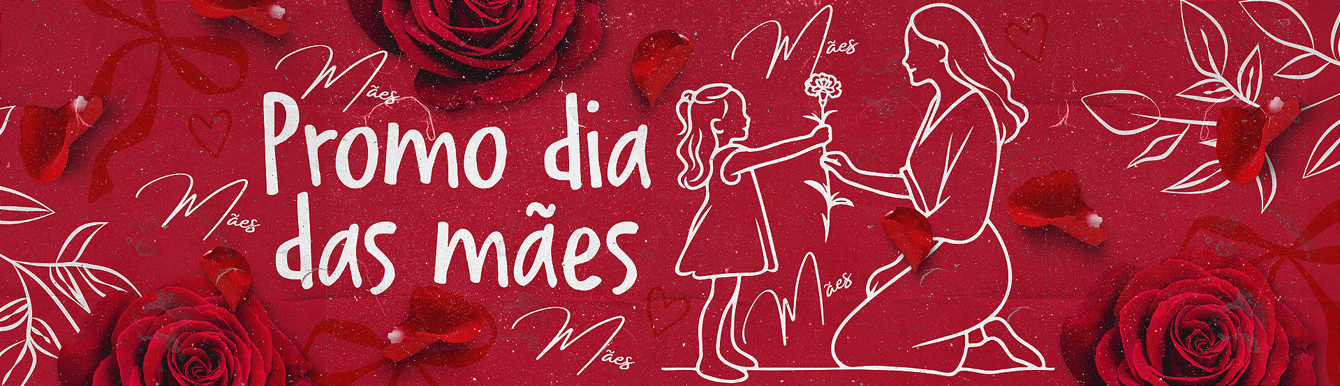 DIA DAS MÃES 2026