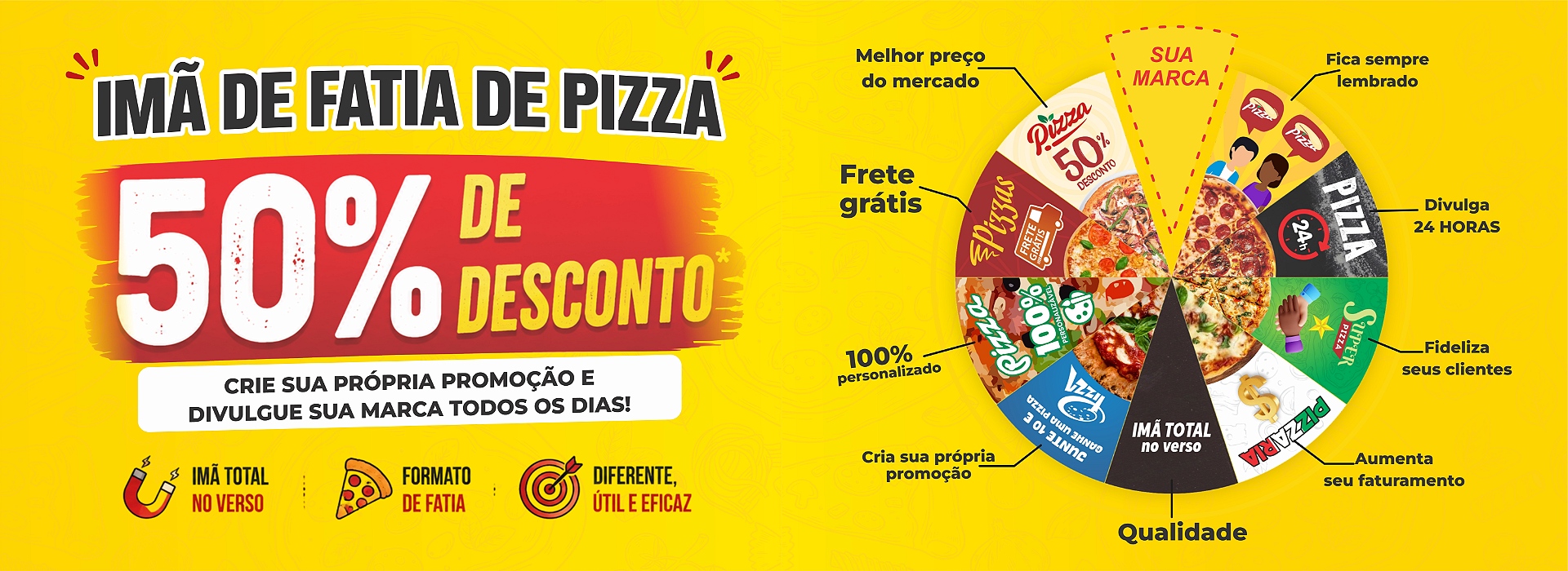 PROMOÇÃO - 10 FATIAS
