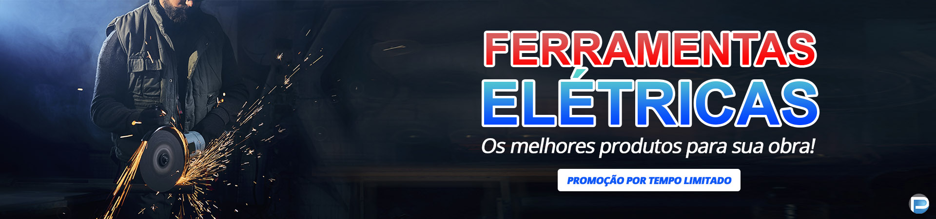 full banner ferramentas eletricas loja petrofield @desktop
