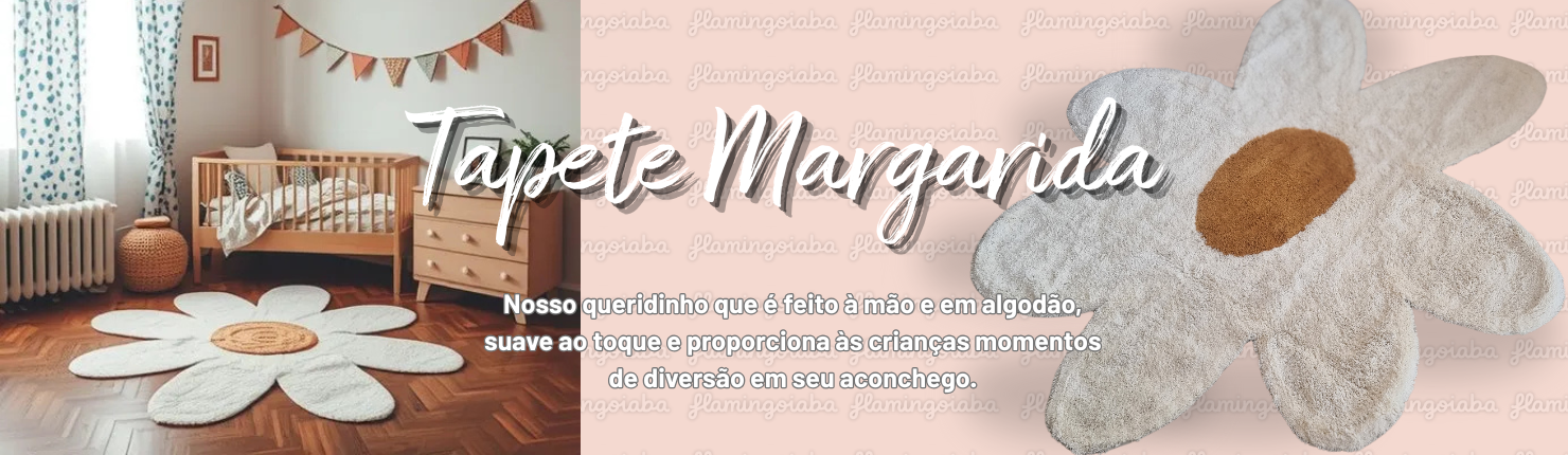 TAPETE MARGARIDA