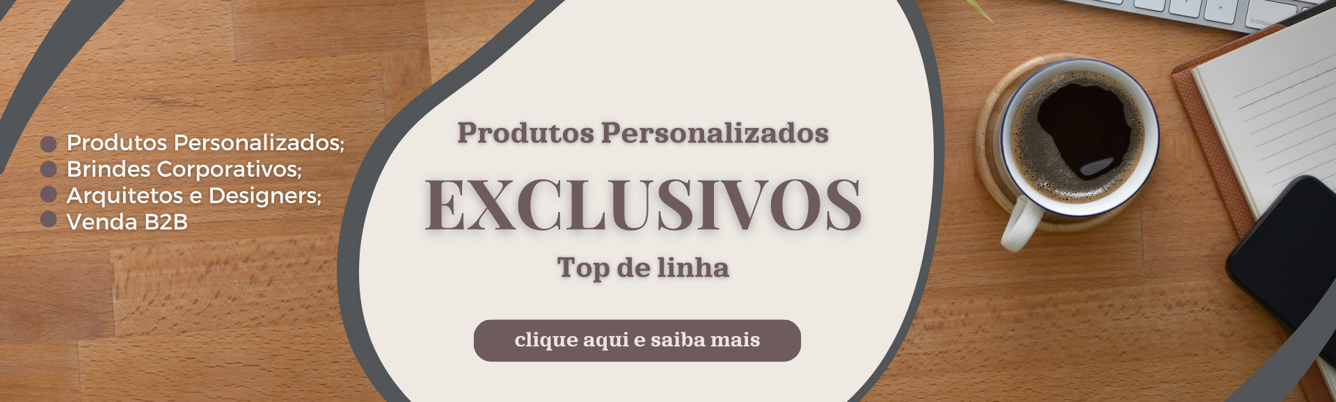 Banner Produtos Personalizados