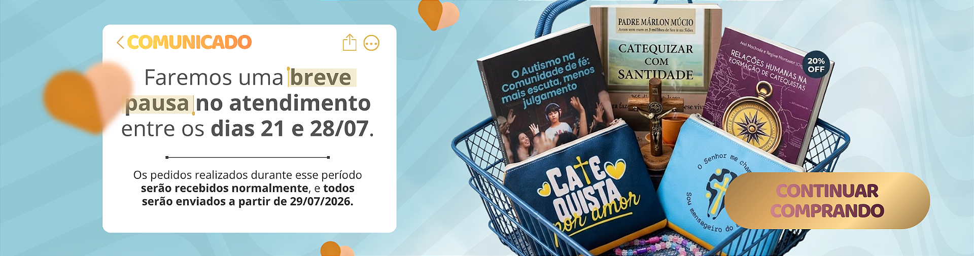 Pausa no atendimento