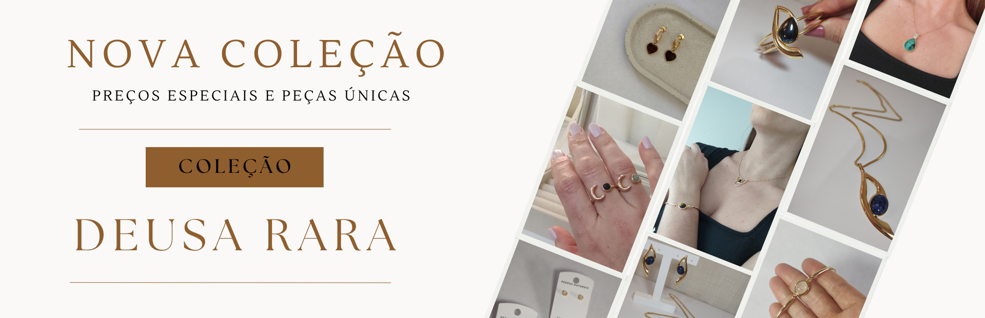 Lançamento Deusa Rara