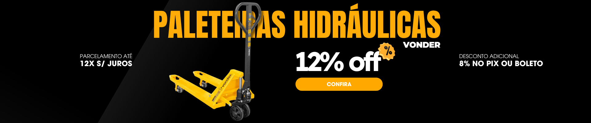 Banner Home Full 2 - Paleteiras Hidráulicas Vonder