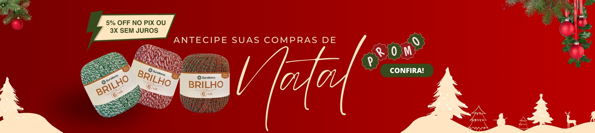 Antecipe as compras do natal - Fio Brilho