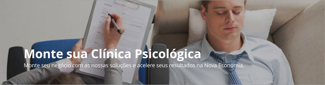 Monte sua Clínica Psicológica