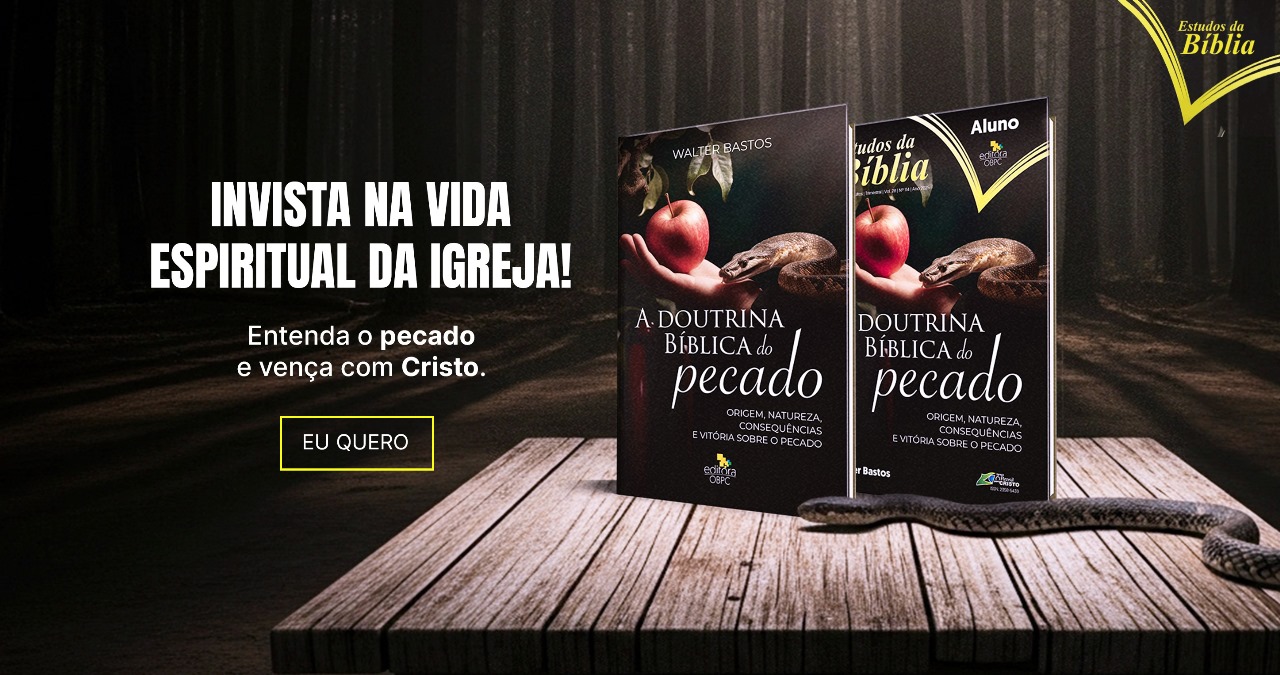 A DOUTRINA BÍBLICA DO PECADO