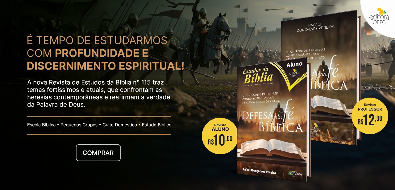 DEFESA DA FÉ BÍBLICA