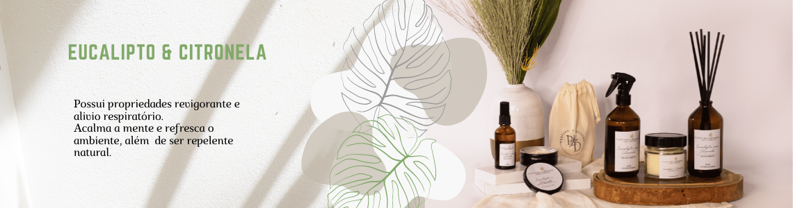 Eucalipto e citronela