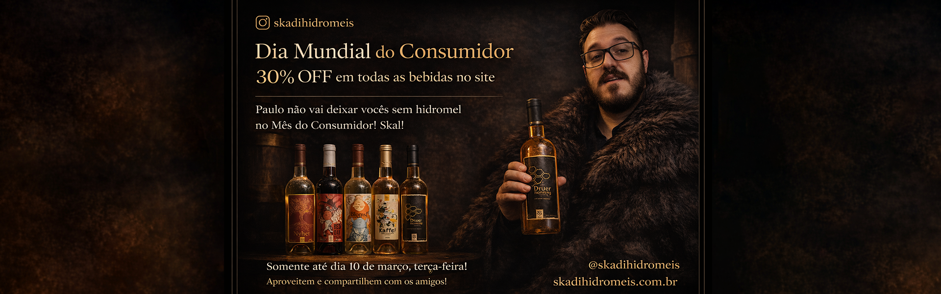 Mês do Consumidor Skadi - Hidromel