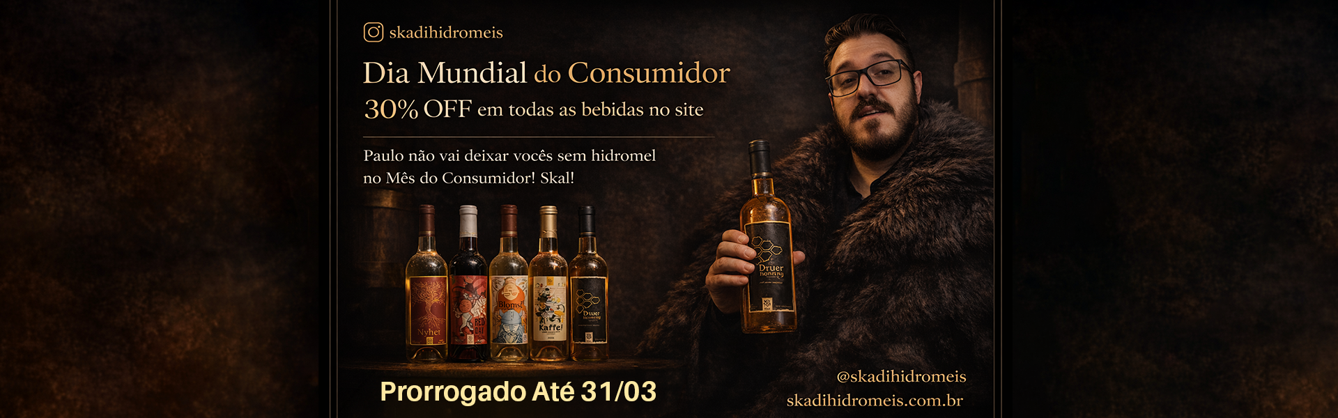Mês do Consumidor Skadi - Hidromel