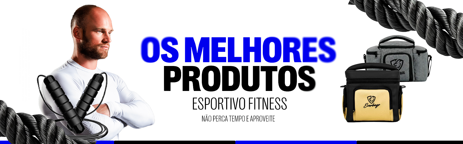 OS MELHORES PRODUTOS