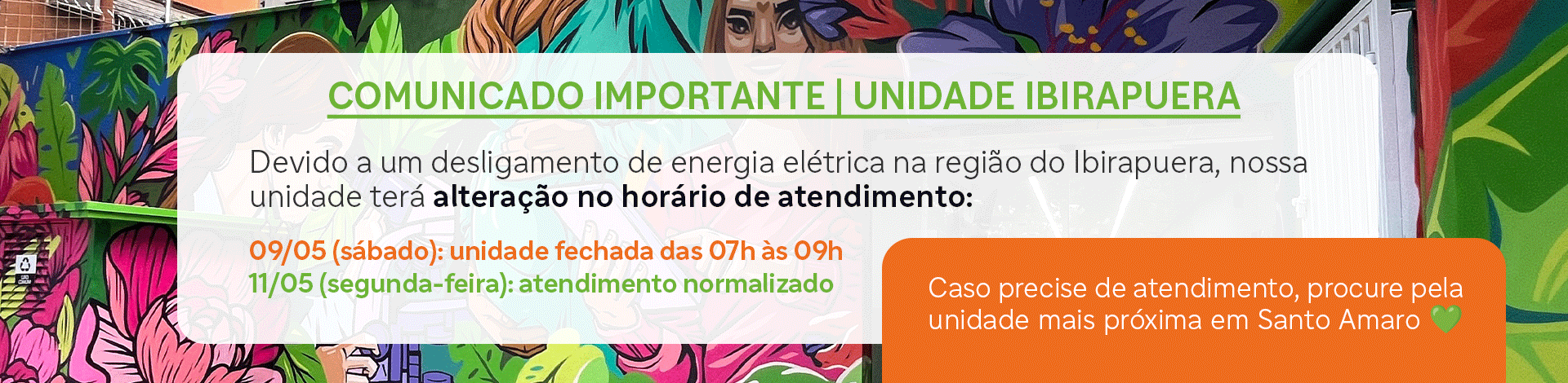 Comunicado: Unidade Ibirapuera