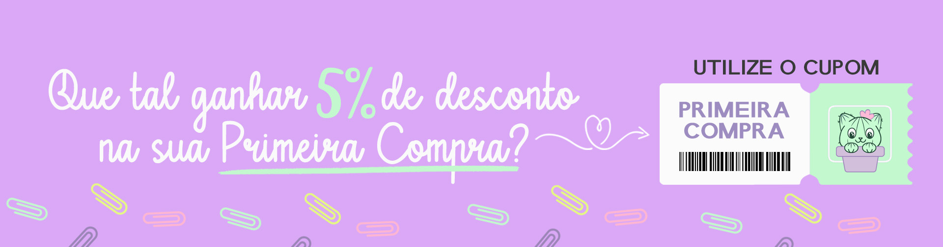 Desconto primeira compra