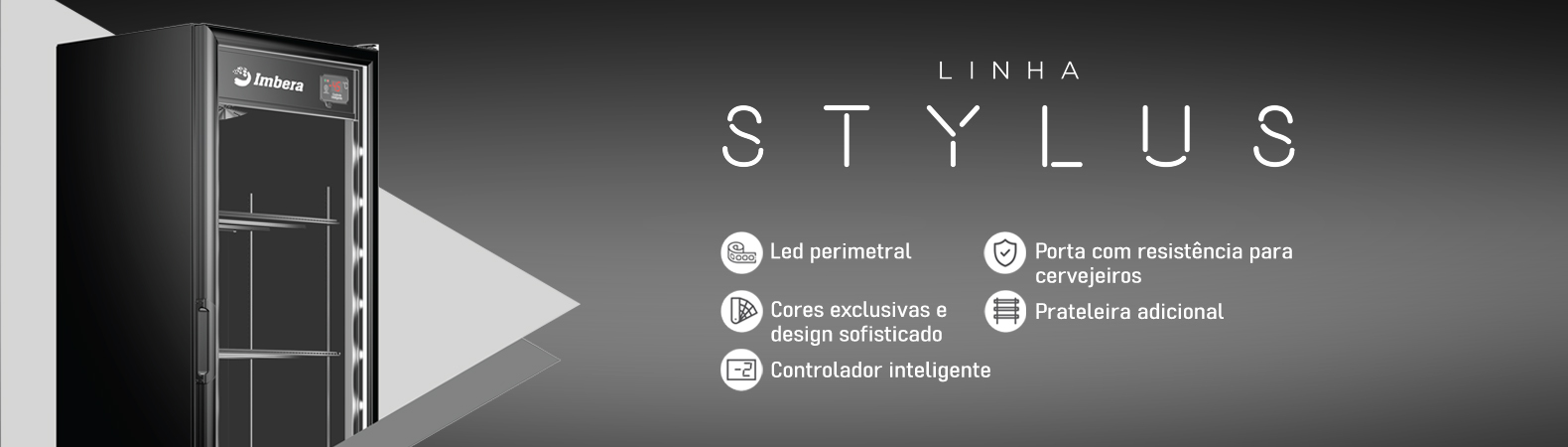 Linha Stylus