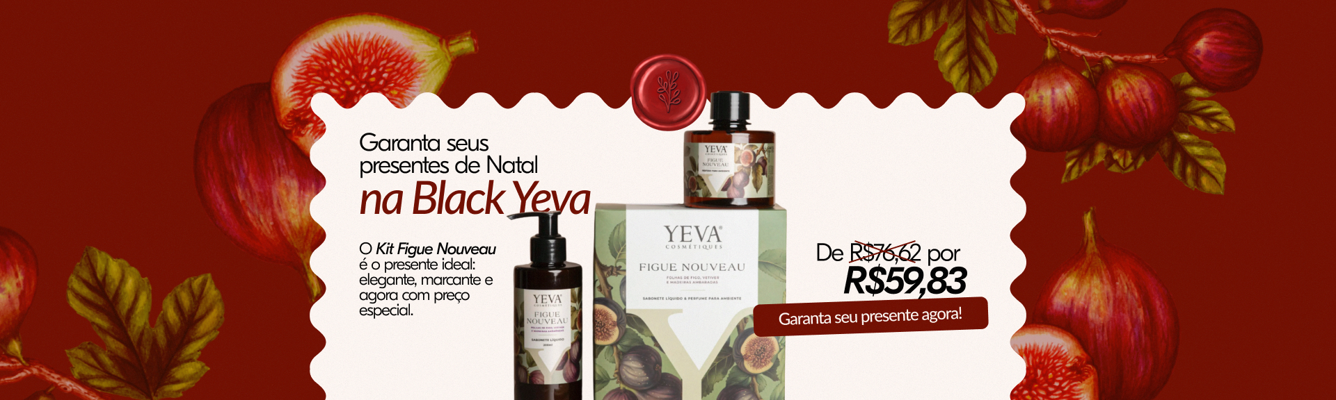 Kit YEVA Figue Nouveau