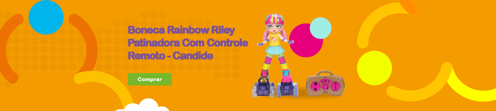 Boneca Rainbow Riley Patinadora Controle Remoto - Candide