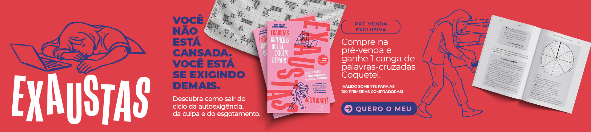 Exaustas: Mulheres que se exigem demais