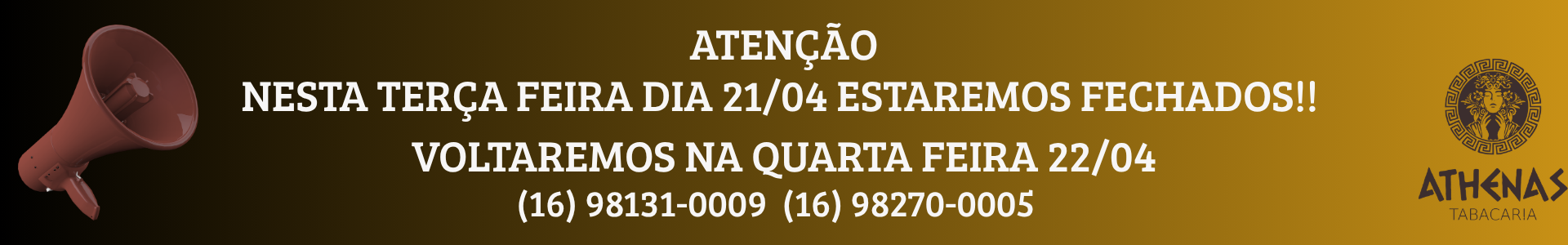 MENSAGENS DIAS FECHADOS