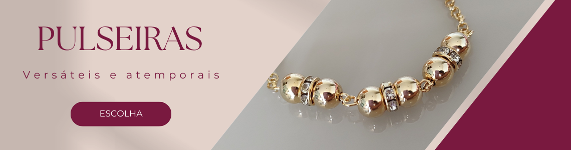 Pulseiras