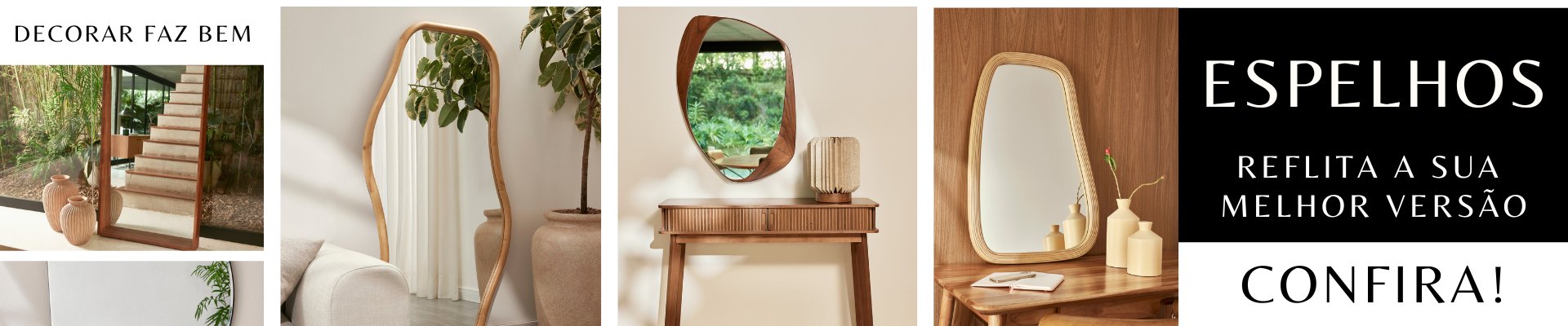 Espelhos Reflita a Sua Melhor Versão