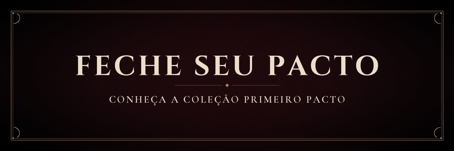 Full Banner - Feche seu pacto