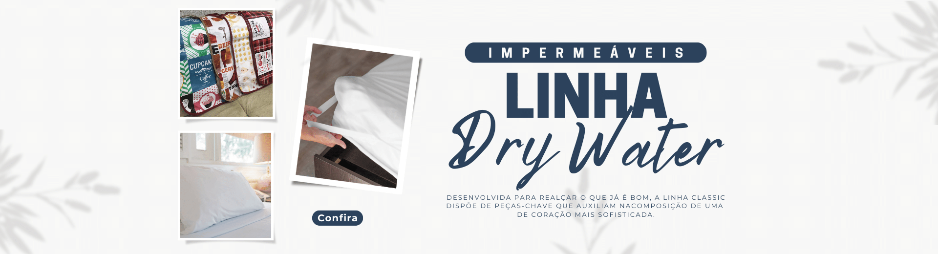 Dry Water