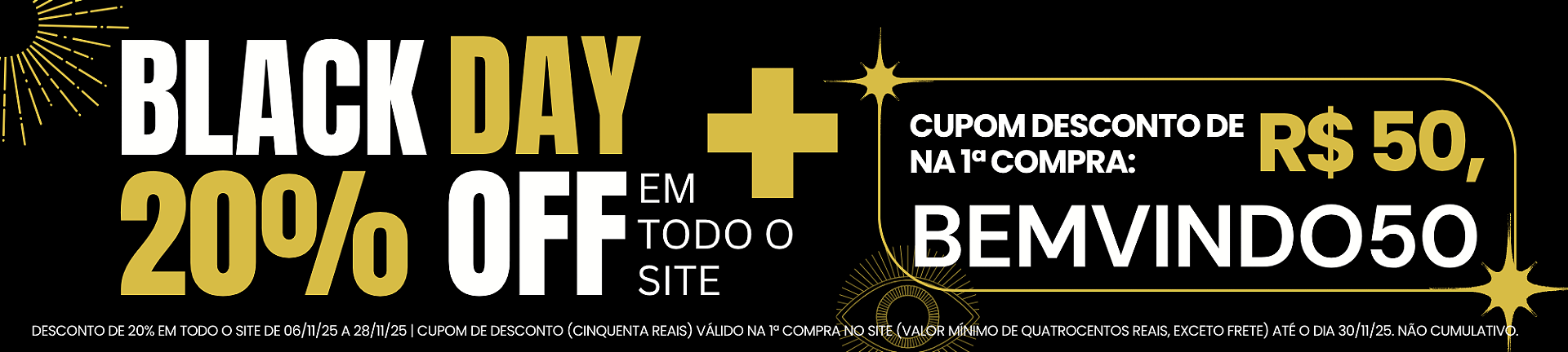 Black Day 20off mais bemvindo50 novembro