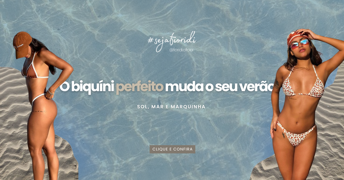 Moda Praia - Marquinha perfeita