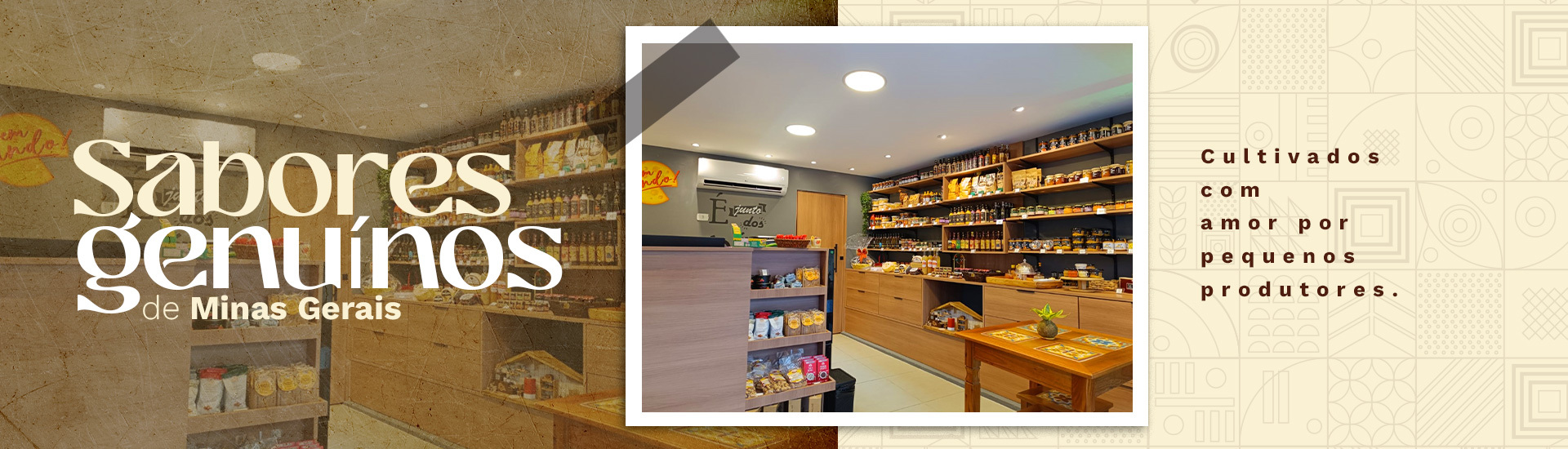 Sabores Genuínos | Cultivados com amor por pequenos produtores.