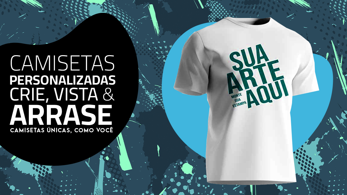 002 - Personalize sua camiseta