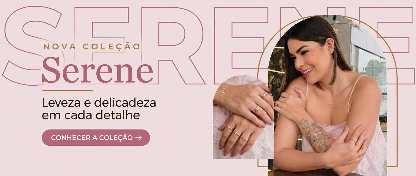 Coleção Cápsula Serene