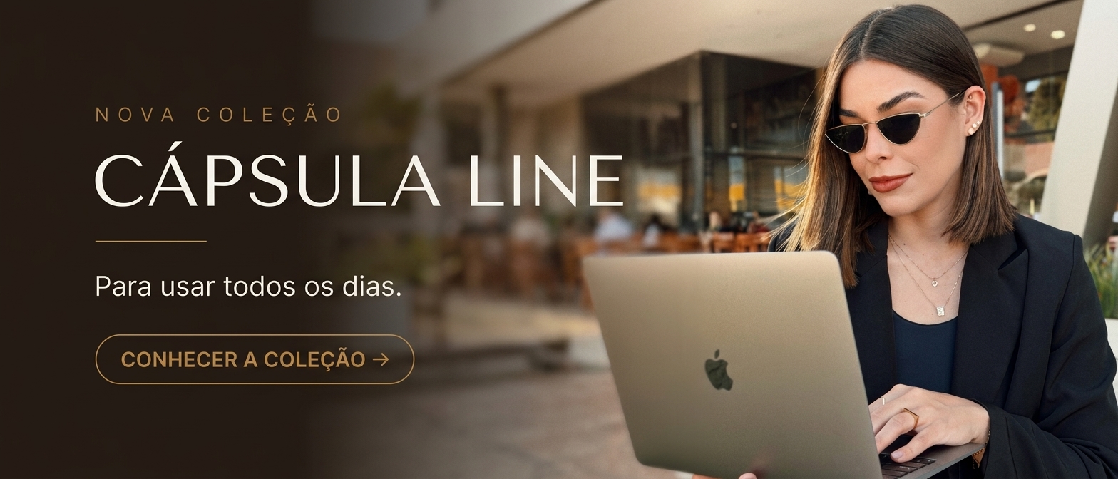 Coleção Cápsula Line