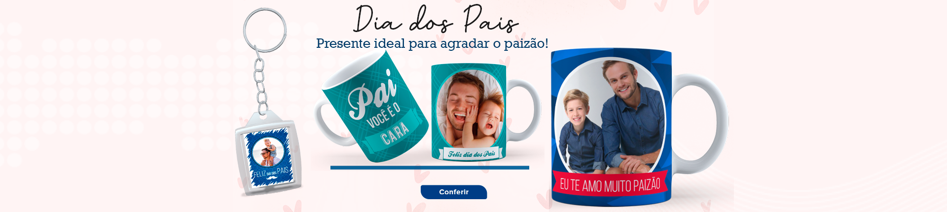Full Banner 1 Dia dos Pais