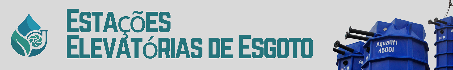 Estações Elevatórias de Esgoto
