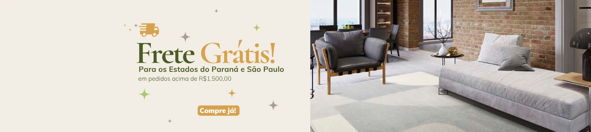 Frete Grátis Paraná e São Paulo