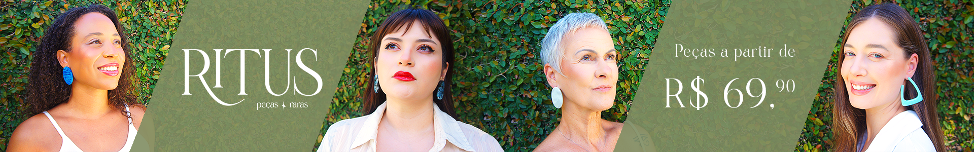 Peças a partir de R$ 69,90