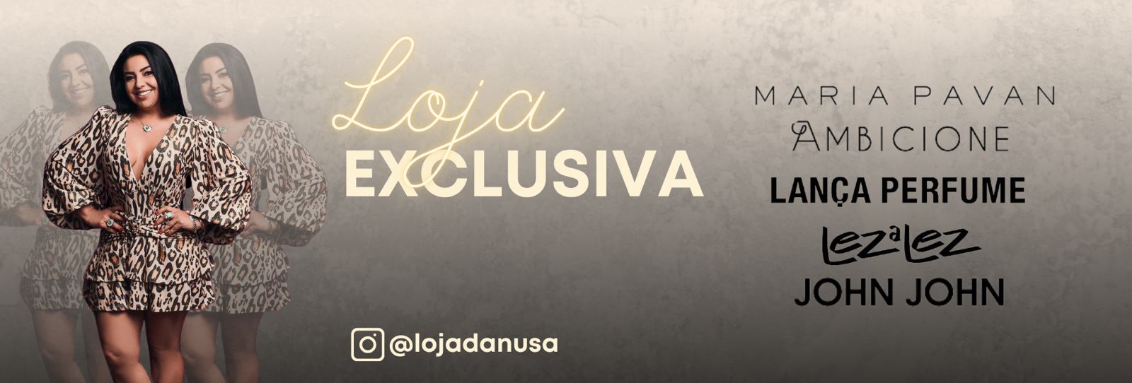 LOJA EXCLUSIVA DANUSA