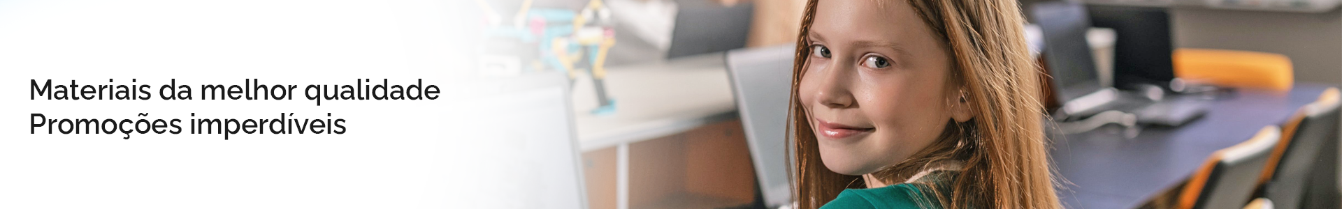Materiais e promoções