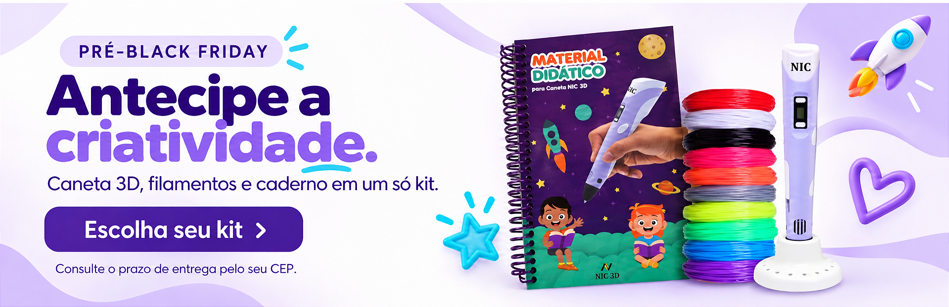 Pré-Black Friday: kit com caneta 3D, filamentos e caderno