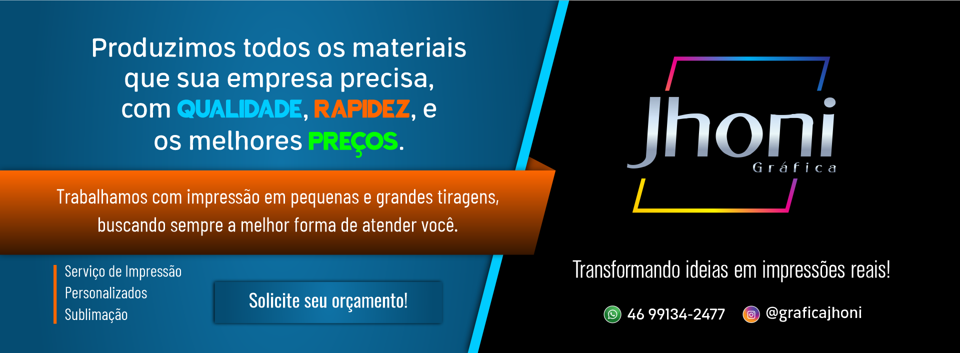 Gráfica Jhoni | Personalizados | Sublimação
