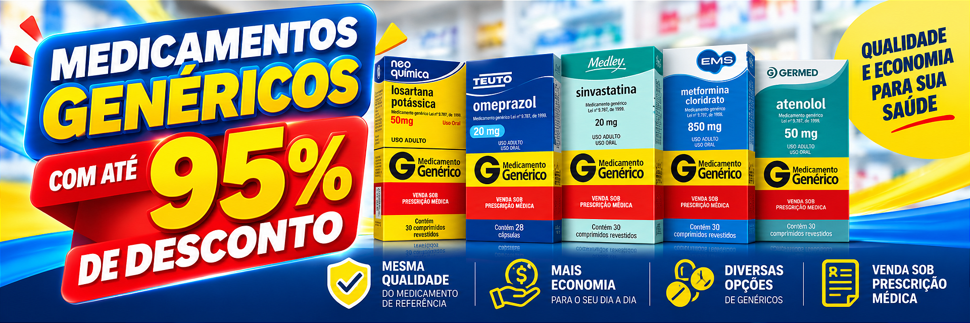 Genéricos com até 95% de Desconto